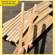 Square pine wood bar 1.5cm x 1.5cm, 30 to 1m long + planed on 4 sides