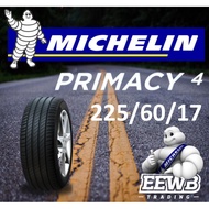 (POSTAGE) 225/60/17 MICHELIN PRIMACY 4 NEW CAR TIRES TYRE TAYAR
