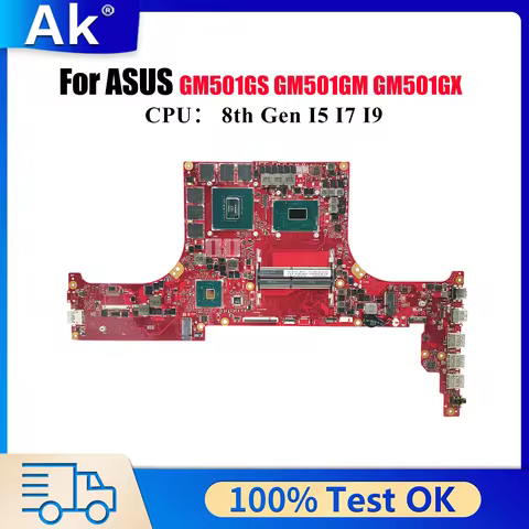 GM501GM Laptop Motherboard For ASUS ROG Zephyrus M15 GM501GX GM501G GM501GS GM501GM GM501G GM501GV M