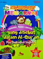 Anak Islam Gemar Mewarnai : Hewan, Buah, Sayur