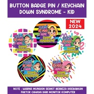 BUTTON BADGE SAFETY PIN - DOWN SYNDROME (GIRL)