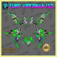 ❍ ♣ ┐ Euro Viperman 150 decals sticker, Laminated