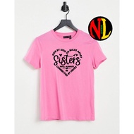SISTERS t-shirt High quality premium design round neck short sleeves tshirt
