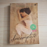 INCOMPLETE NOVEL BY SHANDY AULIA