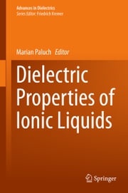 Dielectric Properties of Ionic Liquids Marian Paluch