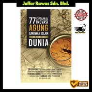 77 Ciptaan dan Inovasi Agung Ilmuwan Islam yang Mengubah Dunia