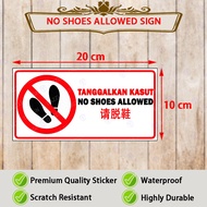 ✔️[ NO SHOES ALLOWED 2 ] 20X10CM SIGNS STICKER / PELEKAT STICKER / SILA TANGGALKAN KASUT / DILARANG 