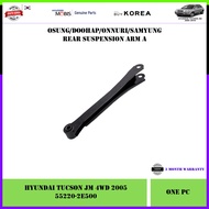 Hyundai Tucson JM 4WD 2005-2010 Rear Korea Aftermarket Suspension Arm A 1pc (55220-2E500)