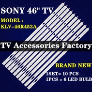 KLV-46R452A SONY 46 INCH LED TV BACKLIGHT ( LAMPU TV ) KLV-46R452