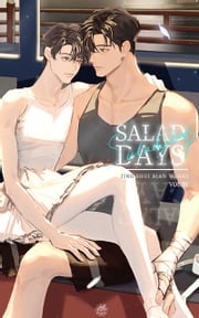 Salad Days: 经久 Vol.1（English Edition） Jing Shui Bian