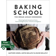 ต้องมีเก็บไว้ Baking School : The Bread Ahead Cookbook [Hardcover]