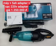 Nsv máy hút bụi makita + pin 5ah + sạc adapter 220v