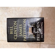 The President is Missing - Bill Clinton - James Patterson - Hard Bound