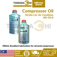 TOMODACHI DENSO Compressor Oil ND 8 R134a Car Air Condition ND-Oil 8 250ml | Compressor Oil Aircon Kereta Denso ND 8 Oil