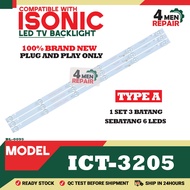 ICT-3205 COMPATIBLE WITH ISONIC 32 INCH LED TV BACKLIGHT (LAMPU TV) ICT3205 32" BACKLIGHT ICT 3205