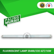 FLUORESCENT LAMP iR400/330 42T/16W - FH7-3310-000 CT