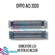 Lcd Connector Socket Lcd Connector Fpc Oppo A15 2020 Machine