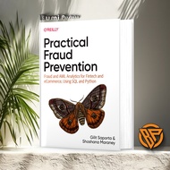 Practical Fraud Prevention - Fraud and AML Analytics for Fintech and eCommerce, use SQL and Python