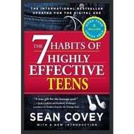 The 7 Habits Of Highly Effective Teens . Sean Covey