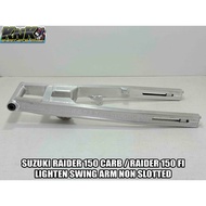 KING DRAG LIGHTEN SWING ARM NON SLOTTED 100% MADE FOR SUZUKI RAIDER 150 / RAIDER 150 FI