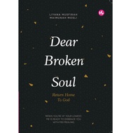 Dear Broken Soul, Return Home to God