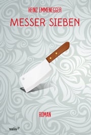 Messer Sieben Heinz Emmenegger