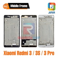 FRAME XIAOMI REDMI 3 FRAME XIAOMI REDMI 3S REDMI 3 PRO CENTRAL BONE XIAOMI REDMI 3 CENTRAL BONE XIAO