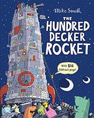 Hundred Decker Rocket (Illustrate) สั่งเลย!! หนังสือภาษาอังกฤษมือ1 (New)