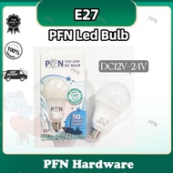 PFN Brand E27 LED Bulb DC12V-24V 15Watts (Mentol) Battery Lights Cold White Energy Saving Super Brig