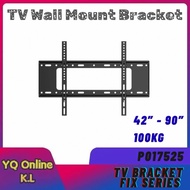 P017525 TV Wall Mount Bracket 42–90 Inch | Heavy Duty 100KG | Fixed Mount | Universal VESA | Strong 