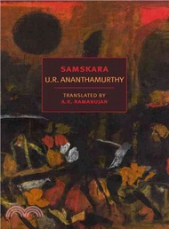 Samskara ─ A Rite for a Dead Man