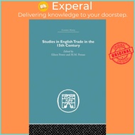 Studies in English Trade in the 15th Century by M.M. Postan (UK edition, paperback)