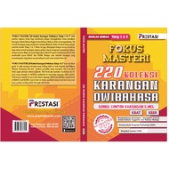 Fokus Masteri: 220 Karangan Dwibahasa