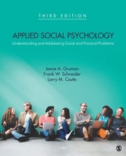 Applied Social Psychology Jamie A. Gruman