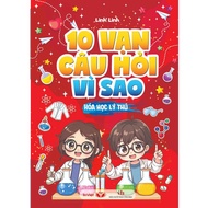 Book - 10 Thousand Questions Why - Interesting Chemistry - Tri Viet Books