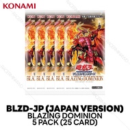 Yu-Gi-Oh! Official Game Card : Blazing Dominion (Japan) (BLZD-JP/BLZD-JPS) 5 Pack (25 Card)