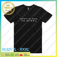 Progammer THERE'S NO PLACE LIKE T-SHIRTS 127.0.0.1 T-SHIRT DISTRO