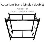 Aquarium Stand (single /double) for 2 ft, 2.5 ft, 3 ft & 4 ft available. Kaki Akuarium besi