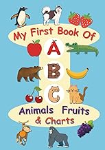 My First Book of ABC | 3 in 1 | Animals A–Z | Fruits A–Z | Alphabet Learning Chart A–Z C | Vibrant &