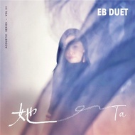 Eb Duet - TA 她 (CD)