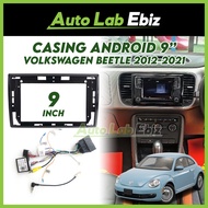 Volkswagen Beetle 2012-2021 Android Player Casing 9" inch with Socket Power