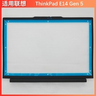 Lenovo/Lenovo ThinkPad E14 Gen 5 B Case Screen Frame Notebook Case