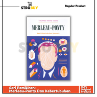 Buku Filsafat Seri Pemikiran: Merleau-Ponty Dan Kebertubuhan