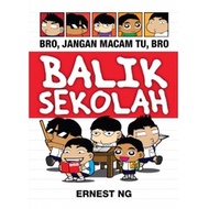 [PRELOVED] BALIK SEKOLAH - ERNEST NG