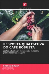 Resposta Qualitativa Do Café Robusta