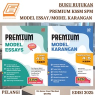 [SBCB] Buku Rujukan : Premium Model Karangan & Essay SPM Tingkatan 4.5 KSSM ( Pelangi )