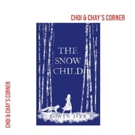 The Snow Child by Eowyn Ivey