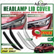 Eyelid Eye Lip Front Headlamp Cover V1 Perodua Bezza 2019 - 2025 Carbon Black Chrome Interior Access