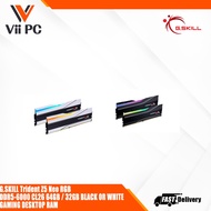 G.SKILL Trident Z5 Neo RGB DDR5-6000 CL26 64GB / 32GB BLACK OR WHITE GAMING DESKTOP RAM