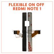 FLEXIBLE ON OFF VOLUME REDMI NOTE 1 3G 4G/